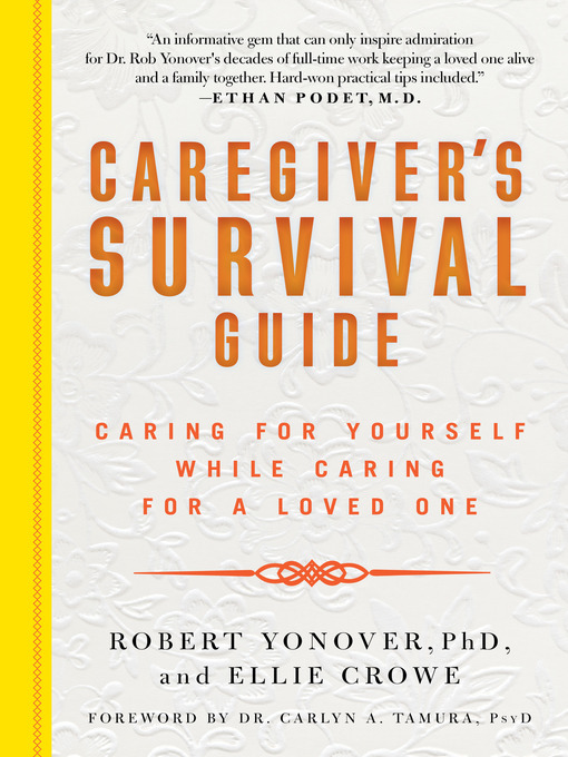 Caregiver's Survival Guide